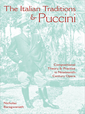 cover image of The Italian Traditions & Puccini
